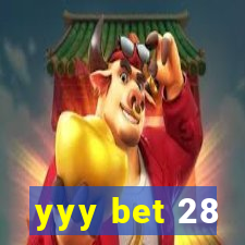 yyy bet 28